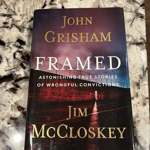 Framed by John Grisham and Jim McCloskey